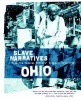 Ohio Slave Narratives - Slave Narratives from the Federal Writers' Project 1936-1938 (Paperback) - Federal Writers Project of the Works Progress Administratio Photo