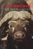 Die Buffeljagter (Afrikaans, English, Paperback) - Doc Immelman Photo