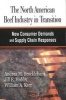 North American Beef Industry in Transition - New Consumer Demands and Supply Chain Responses (Hardcover, Illustrated Ed) - Andrew M Brocklebank Photo