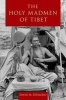 The Holy Madmen of Tibet (Paperback) - David M Divalerio Photo