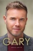 Gary - The Definitive Biography of Gary Barlow (Hardcover) - Sean Smith Photo