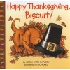 Happy Thanksgiving, Biscuit (Paperback) - Alyssa Satin Capucilli Photo