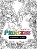 Magical Princess - An Princess Coloring Book with Princess Forest Animals, Fantasy Landscape Scenes, Country Flower Designs, and Mythical Nature Patterns (Paperback) - Tamika V Alvarez Photo