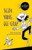 Slim Vang ... Die Grap! (Afrikaans, Paperback) - Pieter Van der Lugt Photo