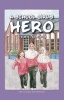 A School Girl's Hero (Hardcover) - Umm Aamina Photo