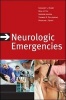 Neurologic Emergencies (Hardcover, 3rd Revised edition) - Gregory L Henry Photo