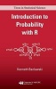 Introduction to Probability with R (Hardcover) - Kenneth P Baclawski Photo