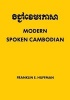 Modern Spoken Cambodian (Paperback) - Franklin E Huffman Photo