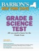 Barron's New York State Grade 8 Science Test (Paperback, 3rd) - Edward J Denecke Photo