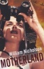 Motherland (Paperback, UK airports ed) - William Nicholson Photo