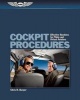 Cockpit Procedures - Effective Routines for Pilots and Virtual Aviators (Paperback, New) - Chris R Burger Photo