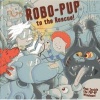 Robo-pup to the Rescue! - Peek Inside the 3D Windows! (Hardcover) - Dereen Taylor Photo