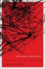 Network Democracy - Conservative Politics and the Violence of the Liberal Age (Hardcover) - Jared Giesbrecht Photo