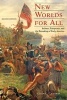 New Worlds for All - Indians, Europeans, and the Remaking of Early America (Paperback, 2nd Revised edition) - Colin G Calloway Photo