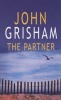 The Partner (Paperback, Reissue) - John Grisham Photo