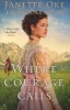 Where Courage Calls - A When Calls the Heart Novel (Paperback) - Janette Oke Photo