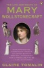 The Life and Death of Mary Wollstonecraft (Paperback) - Claire Tomalin Photo