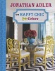  on Happy Chic Colors (Hardcover) - Jonathan Adler Photo