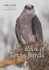 Book of Texas Birds (Paperback) - Gary Clark Photo