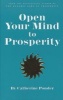 Open Your Mind to Prosperity (Paperback, Revised edition) - Catherine Ponder Photo