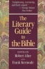 The Literary Guide to the Bible (Paperback) - Robert Alter Photo