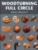 Woodturning Full Circle (Paperback) - David Springett Photo