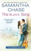 This is Our Song (Paperback) - Samantha Chase Photo