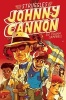 The Struggles of Johnny Cannon (Hardcover) - Isaiah Campbell Photo