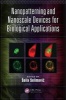 Nanopatterning and Nanoscale Devices for Biological Applications (Hardcover) - Krzysztof Iniewski Photo