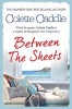 Between the Sheets (Paperback, Re-issue) - Colette Caddle Photo