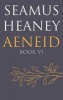 Aeneid, Book VI (Hardcover, Main) - Seamus Heaney Photo