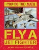 Fly a Jet Fighter (Hardcover) - Hilary Koll Photo