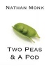 Two Peas & a Pod (Paperback) - Nathan Monk Photo