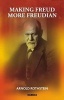 Making Freud More Freudian (Paperback) - Arnold Rothstein Photo