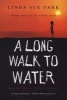 A Long Walk to Water (Paperback, None) - Linda Sue Park Photo