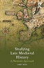 Studying Late Medieval History - A Thematic Approach (Paperback) - Cindy Wood Photo