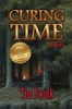 Curing Time (Paperback) - Tim Swink Photo