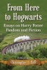 From Here to Hogwarts - Essays on Harry Potter Fandom and Fiction (Paperback) - Christopher E Bell Photo