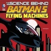 The Science Behind Batman's Flying Machines (Paperback) - Tammy Enz Photo