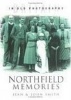 Northfield Memories (Paperback, New edition) - John Smith Photo