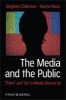 The Media and The Public - "Them" and "Us" in Media Discourse (Paperback) - Stephen Coleman Photo