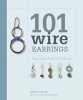 101 Wire Earrings - Step-by-Step Techniques and Projects (Paperback) - Denise Peck Photo