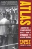 Atlas - From the Streets to the Ring - A Son's Struggle to Become a Man (Paperback) - Teddy Atlas Photo