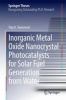 Inorganic Metal Oxide Nanocrystal Photocatalysts for Solar Fuel Generation from Water (Hardcover, 2014) - Troy K Townsend Photo