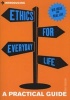 Introducing Ethics for Everyday Life - A Practical Guide (Paperback) - Dave Robinson Photo