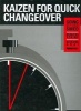 Kaizen for Quick Changeover - Going Beyond SMED (Paperback, Special) - Keisuke Arai Photo