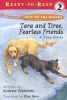 Tara and Tiree, Fearless Friends: A True Story (Paperback) - Andrew Clements Photo