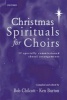 Christmas Spirituals for Choirs - Vocal Score (Sheet music) - Bob Chilcott Photo