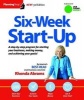 Six-Week Start-Up - A Step-By-Step Program for Starting Your Business, Making Money, and Achieving Your Goals! (Paperback, 3rd) - Rhonda Abrams Photo