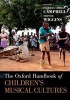 The Oxford Handbook of Children's Musical Cultures (Paperback) - Patricia Shehan Campbell Photo